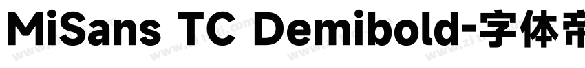 MiSans TC Demibold字体转换